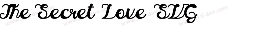 The Secret Love-SVG字体转换